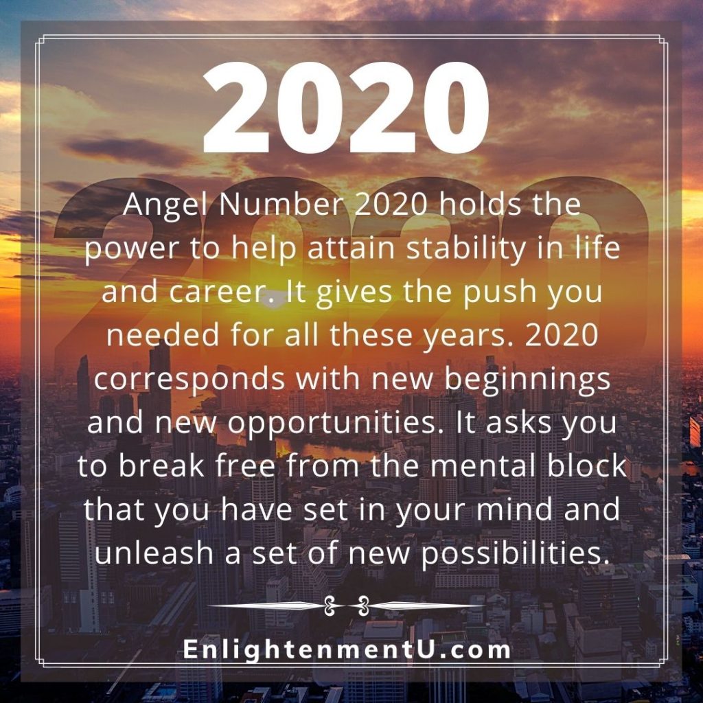 Angel Number 2020 Stability And New Beginning Seeing 2020 Meaning