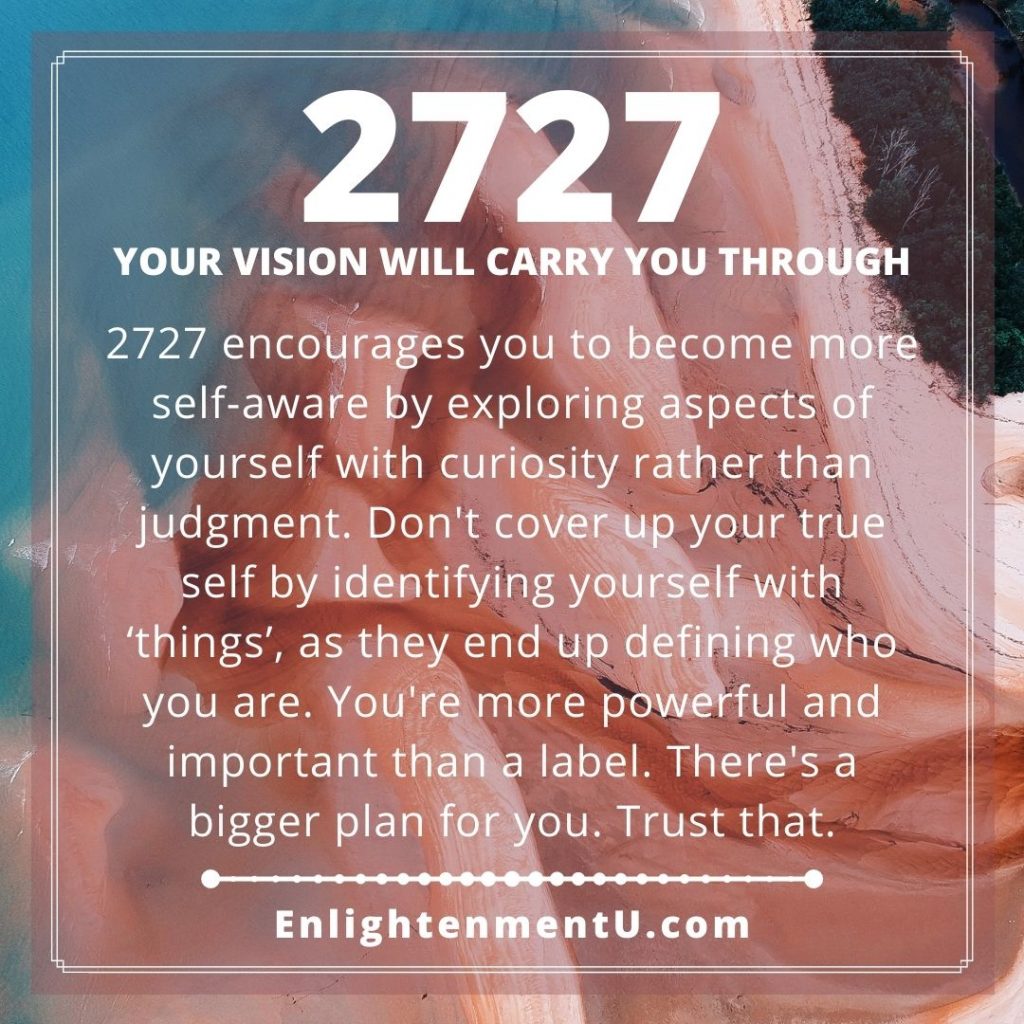 2727 Angel Number Your Vision Will Carry You Through Seeing 2727 Meaning