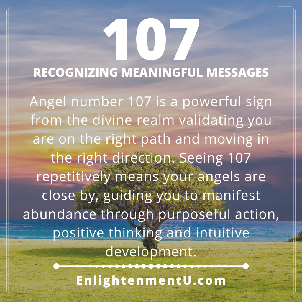 Seeing 107 Angel Number Meaning