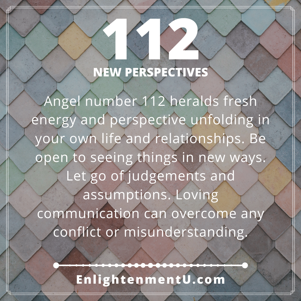 Seeing 112 Angel Number Meaning