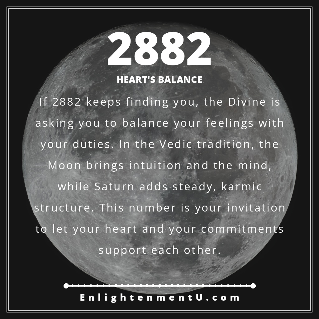 2882 angel number pin with the number 2882 over a soft, earthy background; text reads 'Heart's Balance', meaning of seeing 2882 angel number blending Moon intuition and Saturn discipline