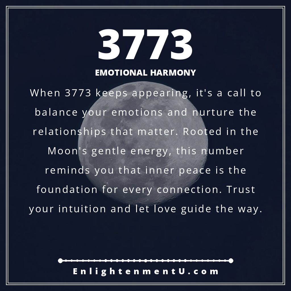 Meaning of seeing 3773 angel number - the number 3773 on a calming background, text reads 'Emotional Harmony', representing the core message of emotional balance and nurturing.