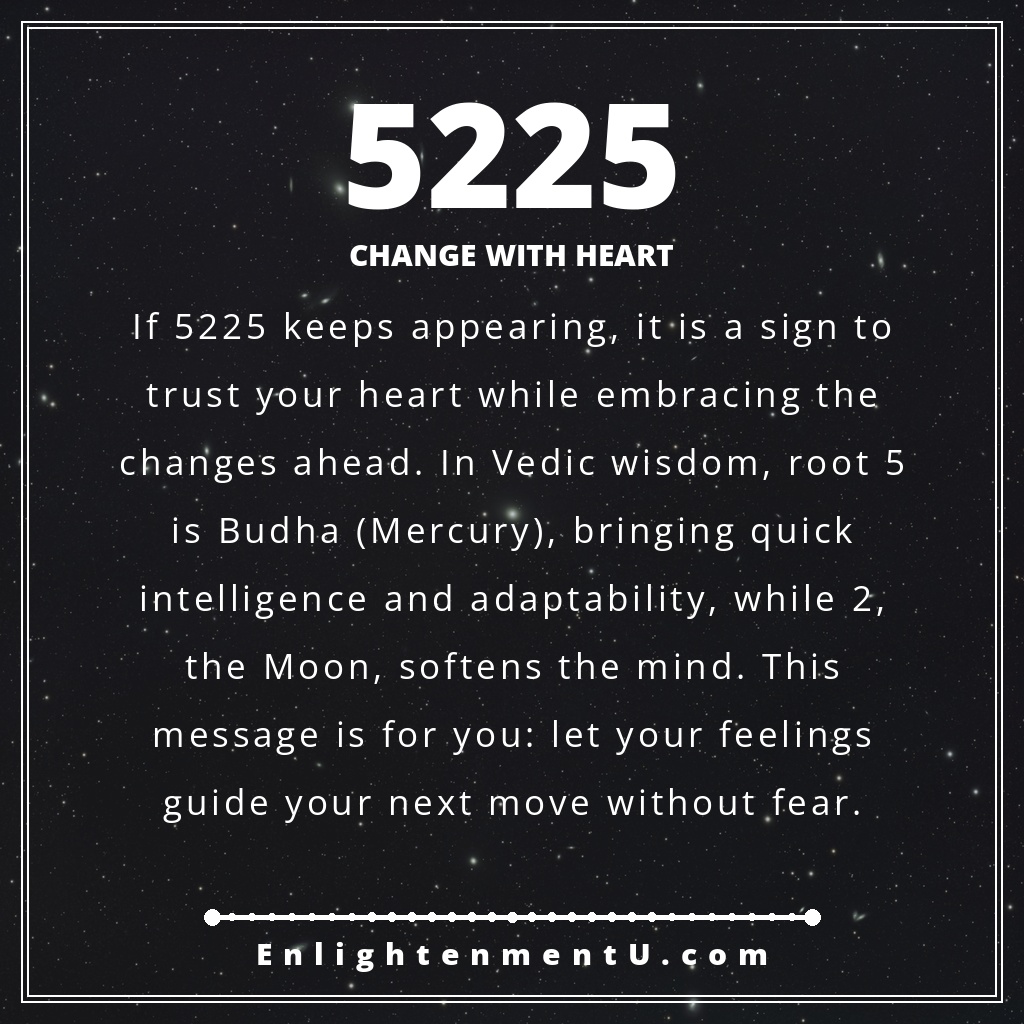 Meaning of seeing 5225 angel number
