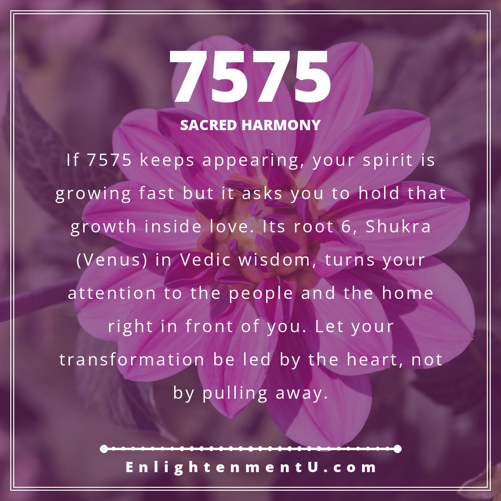 Meaning of seeing 7575 angel number
