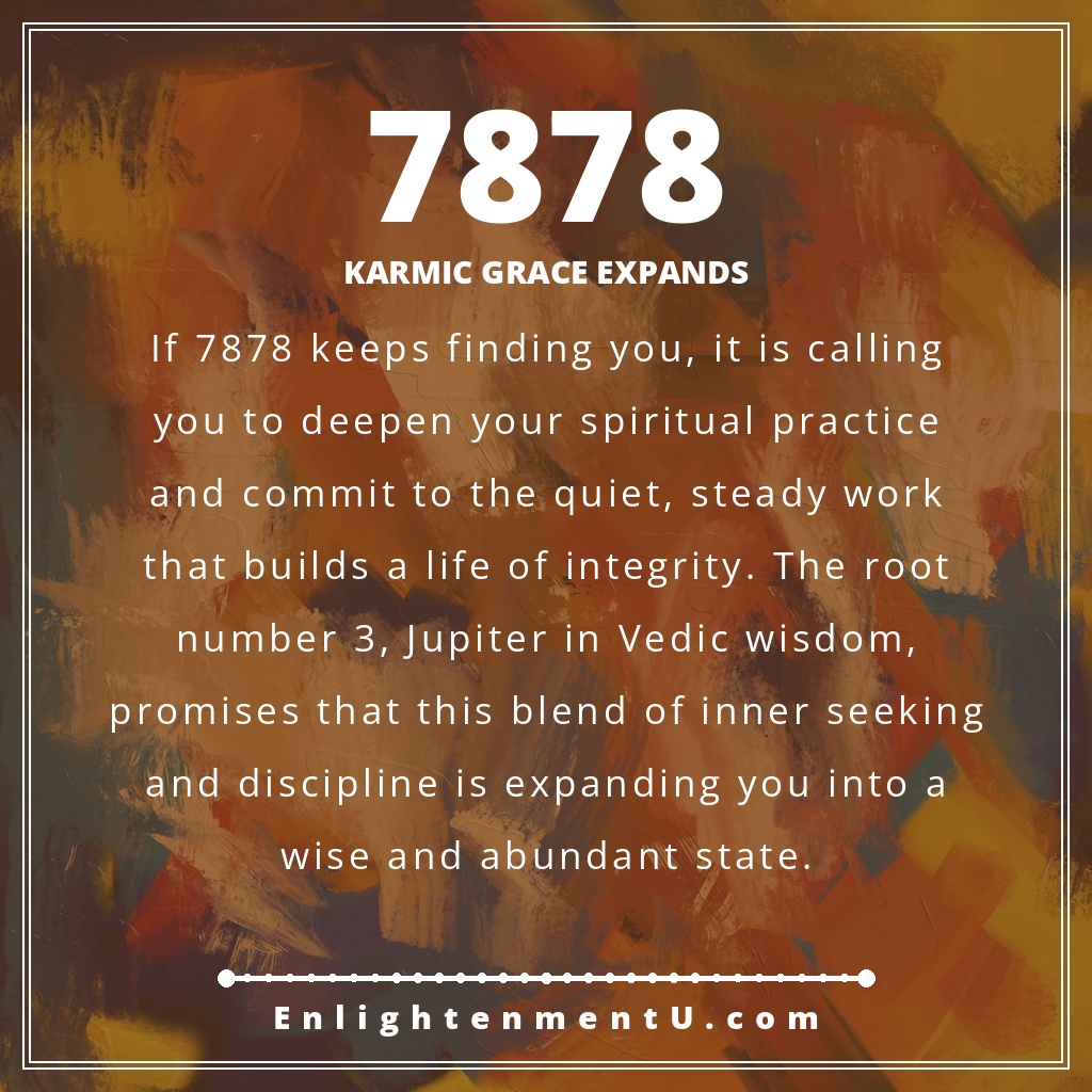 Meaning of seeing 7878 angel number - pin with the number 7878 and text 'Karmic Grace Expands' over a calm abstract background