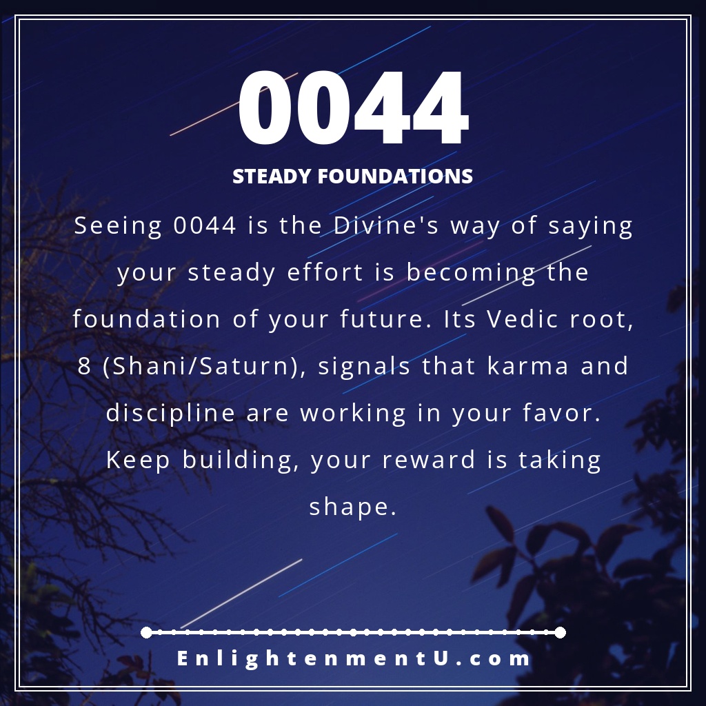 Meaning of seeing 0044 angel number