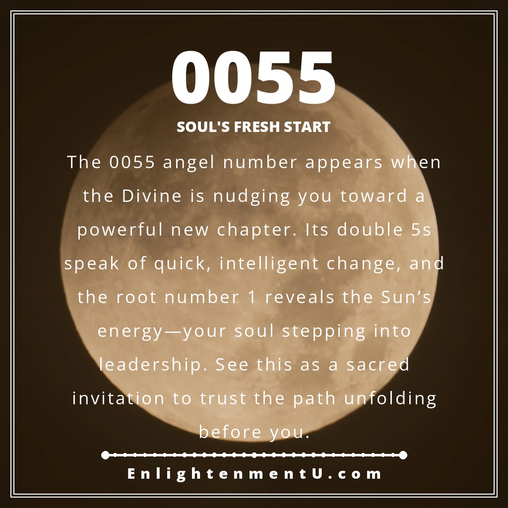 0055 angel number pin with the number 0055 over a scene; text reads 'Soul's Fresh Start', meaning of seeing 0055 angel number.