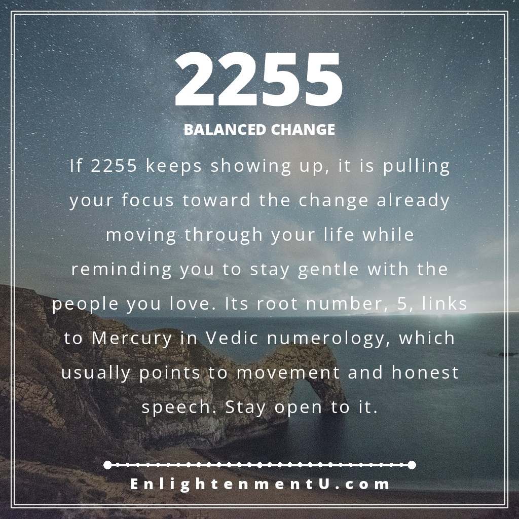Meaning of seeing 2255 angel number