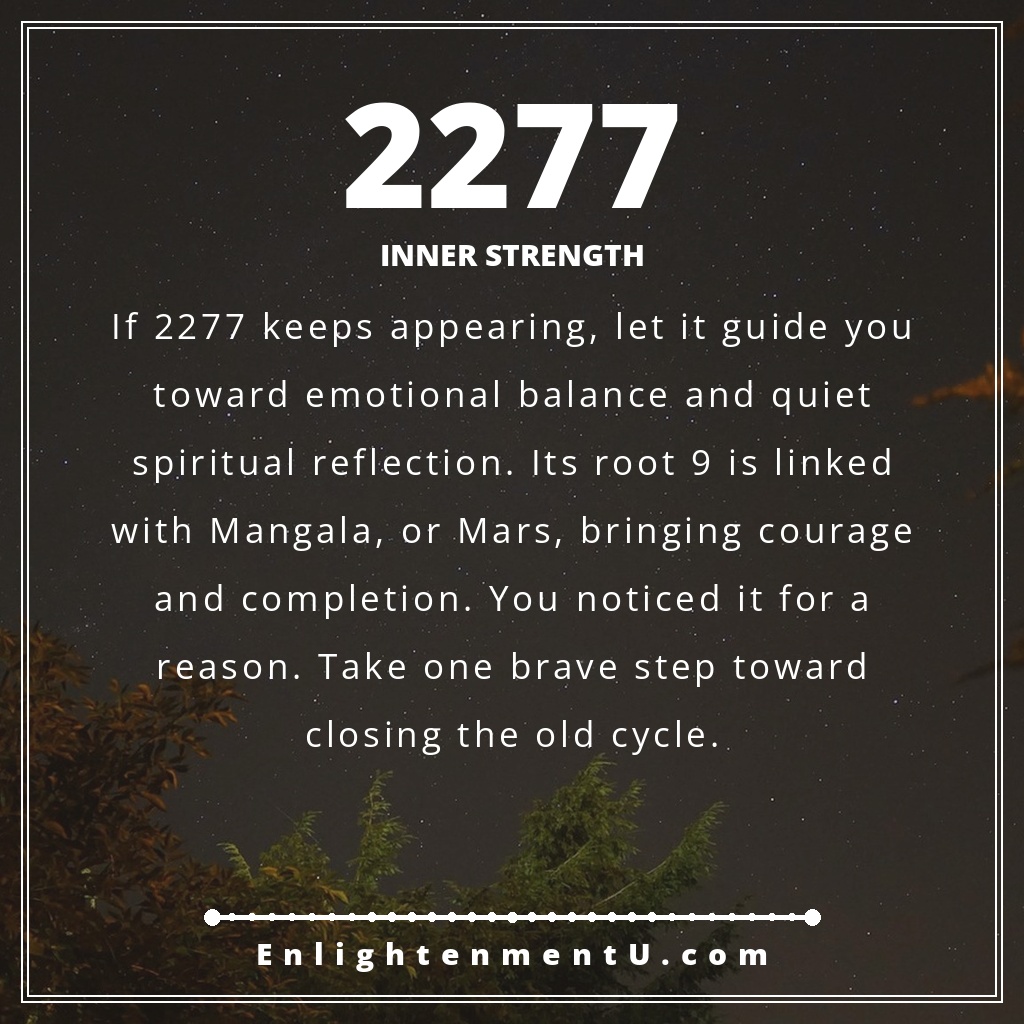 Spilla con il numero angelico 2277 sopra un tranquillo cielo notturno; il testo recita 'Inner Strength', significato del vedere il numero angelico 2277.