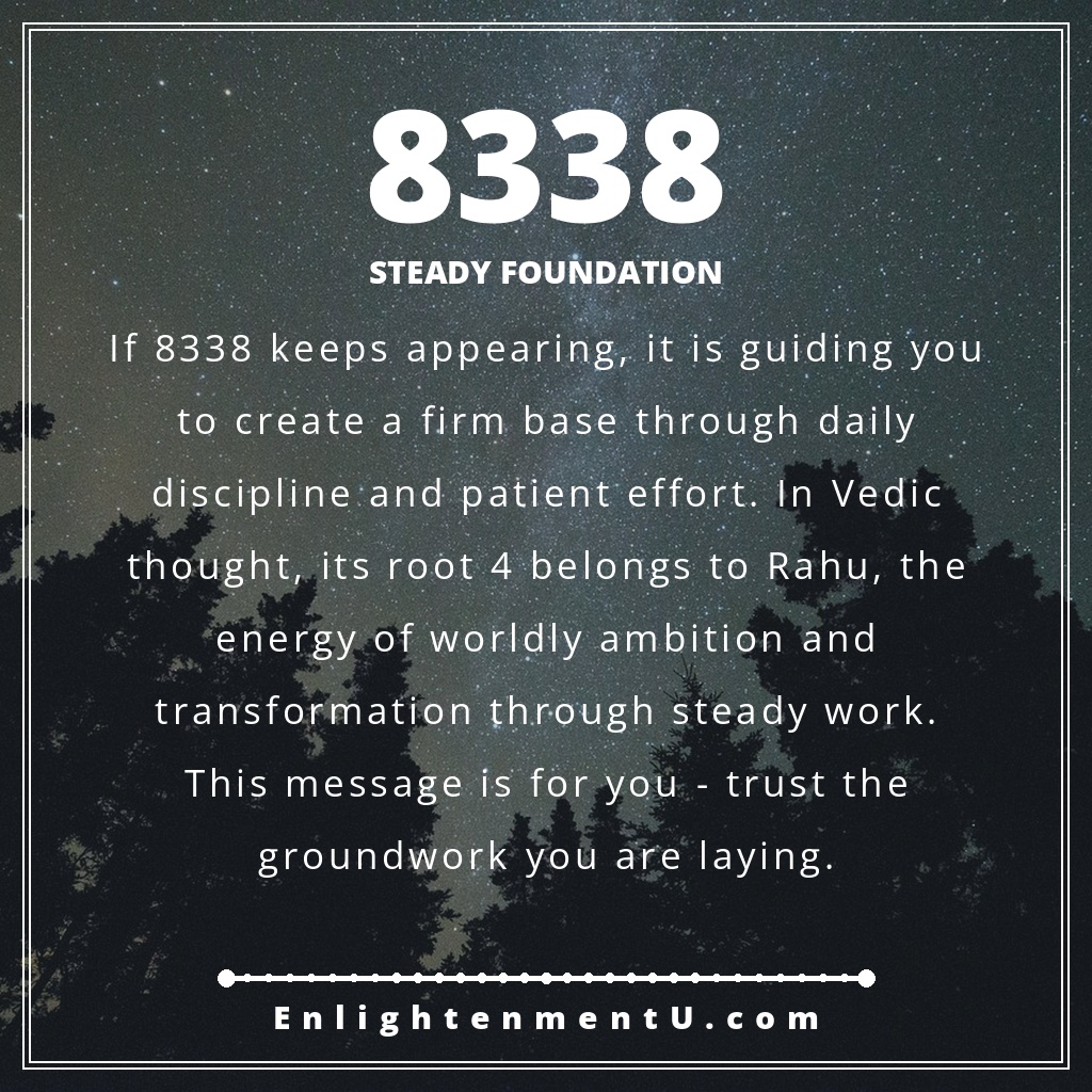 8338 angel number pin with the number 8338 over a serene background; text reads 'Steady Foundation', meaning of seeing 8338 angel number.