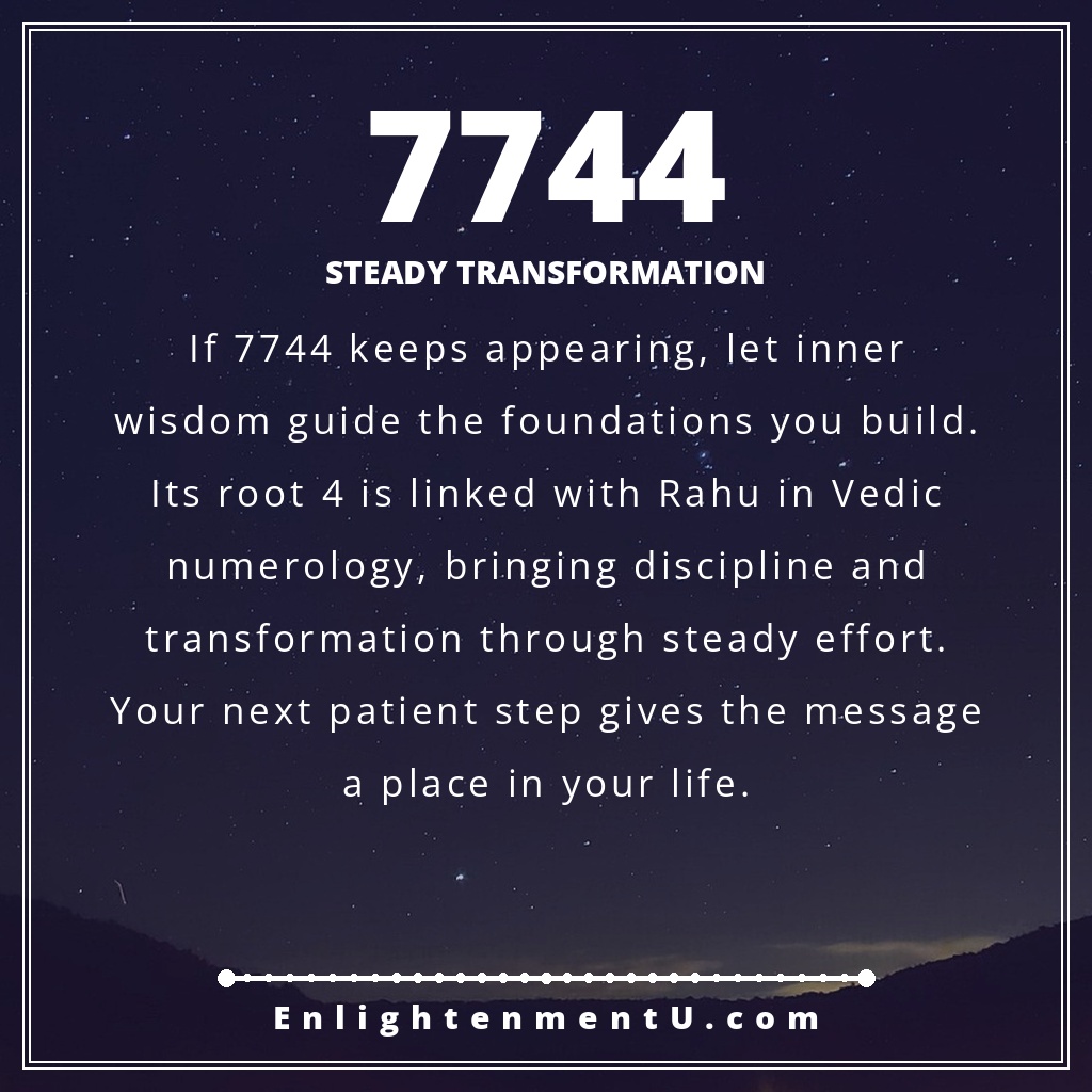 7744 angel number pin with the number 7744 over a dark blue night sky and warm gold light, text reads 'Steady Transformation', meaning of seeing 7744 angel number.