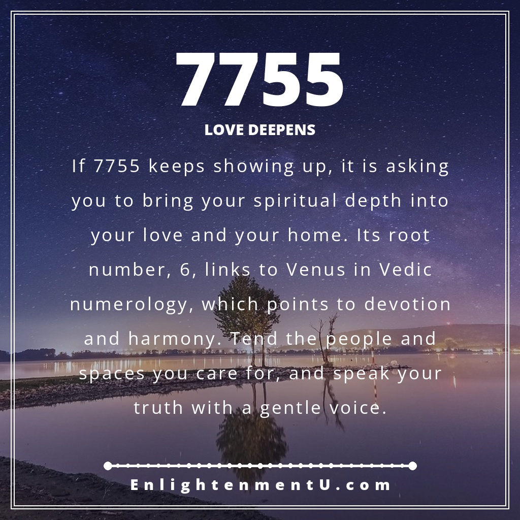 Meaning of seeing 7755 angel number