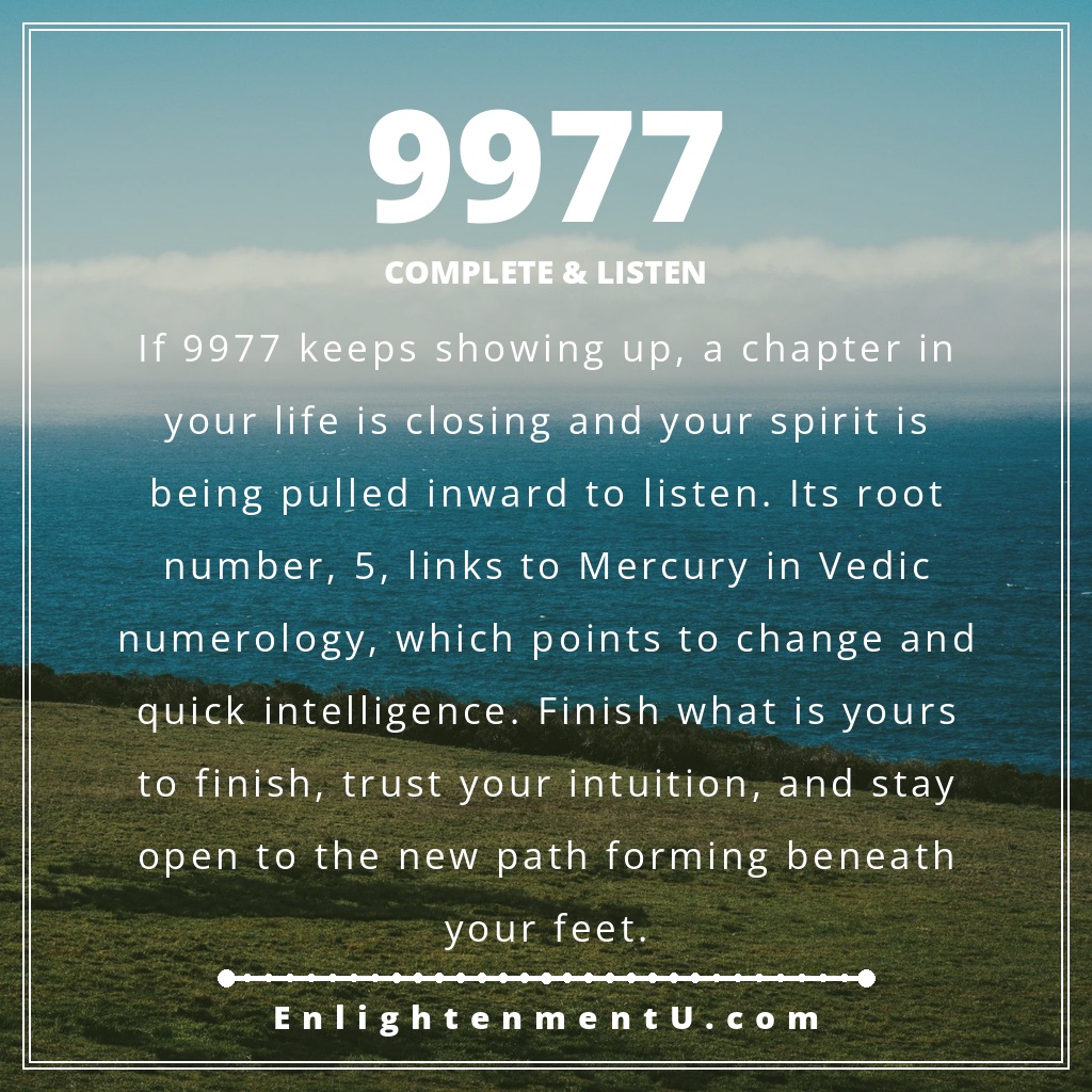 9977 angel number pin with the number 9977 large over a quiet evening scene of a winding path at dusk; text reads 'Complete & Listen', meaning of seeing 9977 angel number