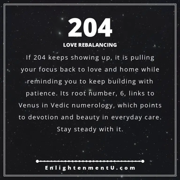 Read more about the article 204 Angel Number Meaning: Love, Money & Vedic Insight