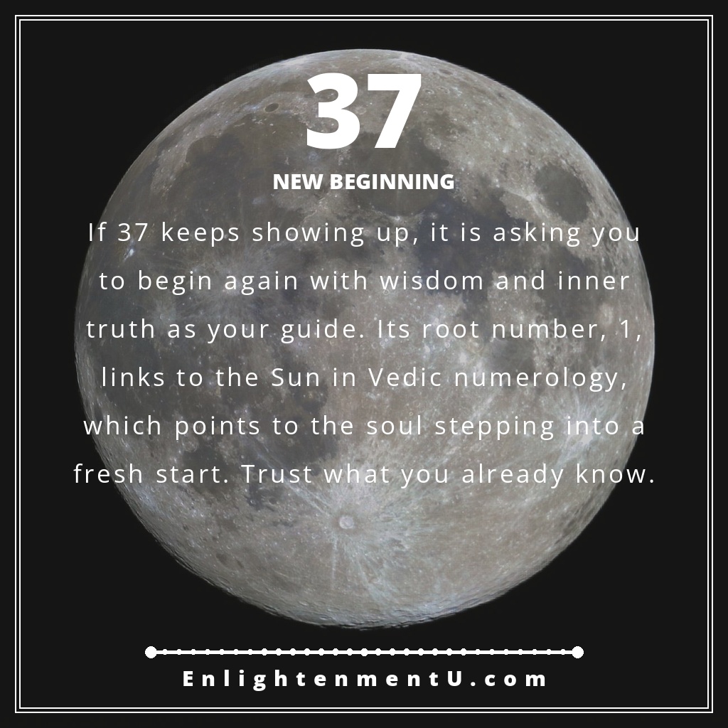 Meaning of seeing 37 angel number