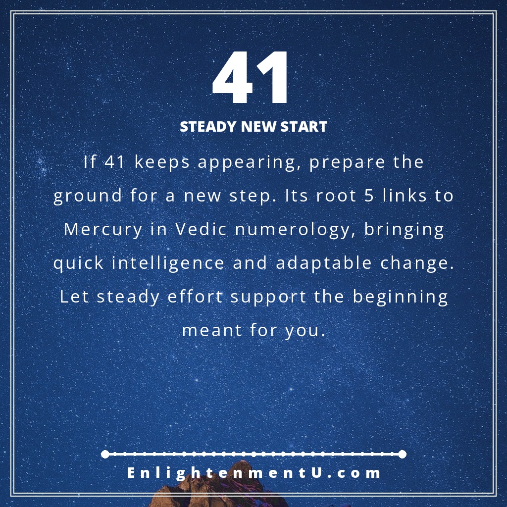 41 angel number pin with the number 41 over a calm path and warm light; text reads 'Steady New Start', meaning of seeing 41 angel number.