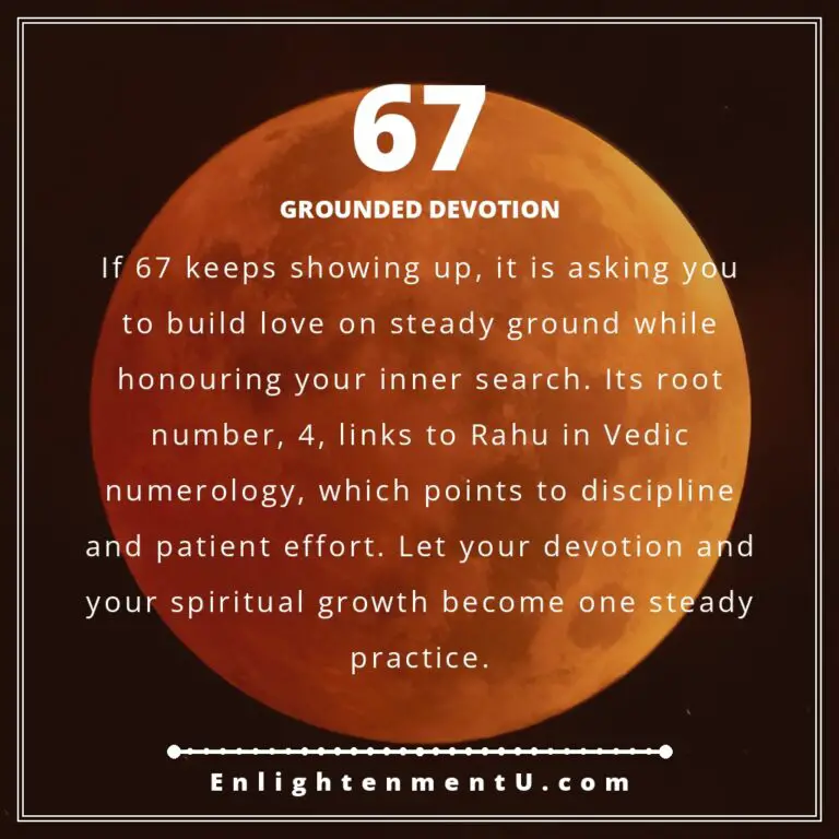 Read more about the article 67 Angel Number Meaning: Love, Money & Vedic Insight