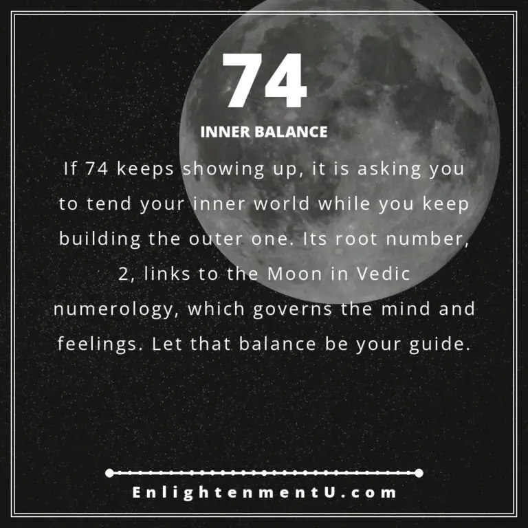 Read more about the article 74 Angel Number Meaning: Love, Money & Vedic Insight