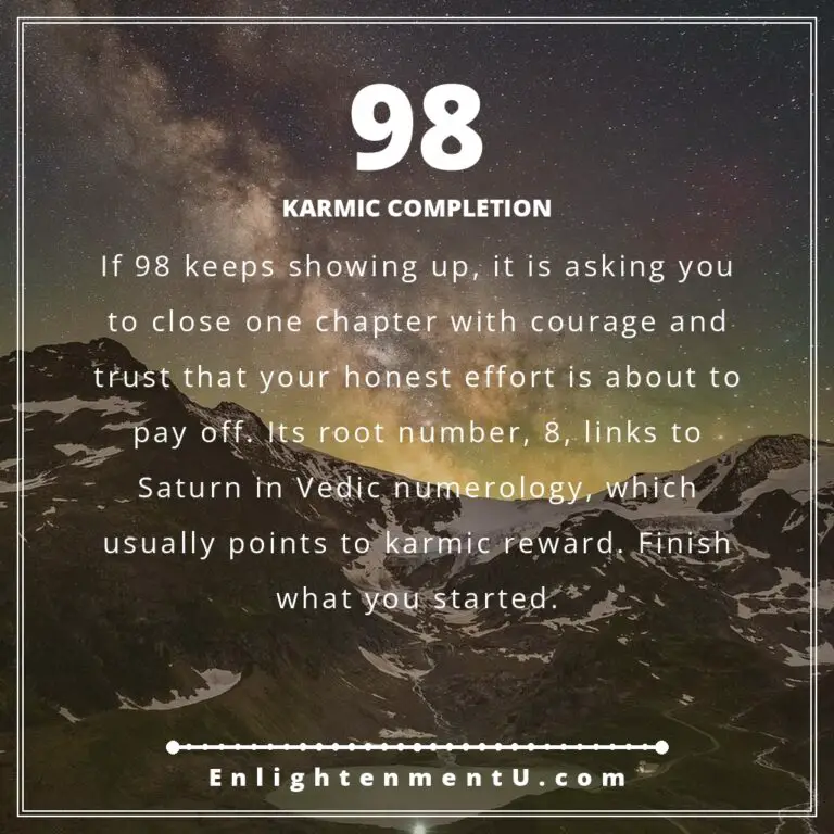 Read more about the article 98 Angel Number Meaning: Karma, Completion & Vedic Insight